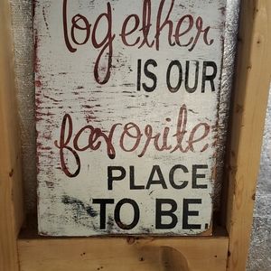 Rustic Together Sign